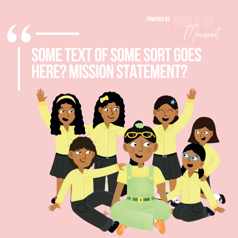 Girls in Movement community